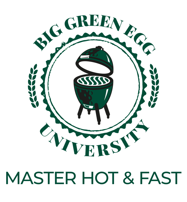 22/06/24 - BIG GREEN EGG University - MASTER Hot & Fast